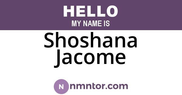 Shoshana Jacome