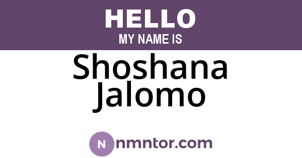 Shoshana Jalomo