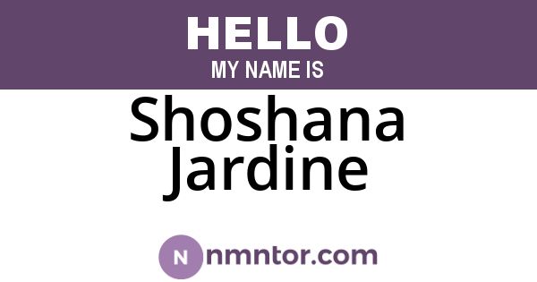 Shoshana Jardine