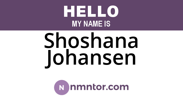 Shoshana Johansen
