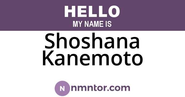 Shoshana Kanemoto