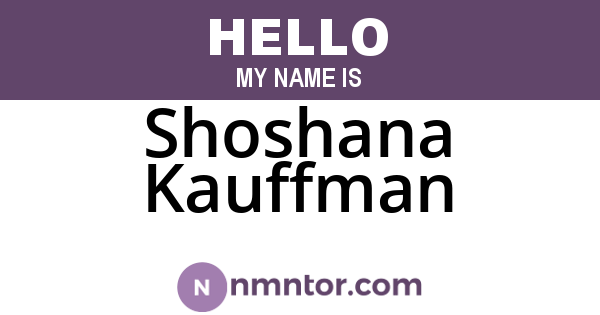 Shoshana Kauffman