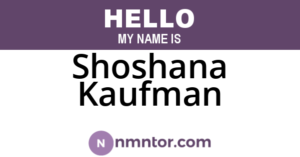 Shoshana Kaufman