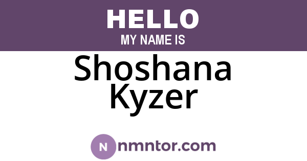 Shoshana Kyzer