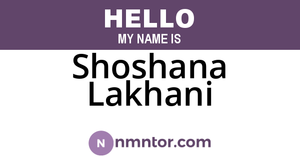 Shoshana Lakhani