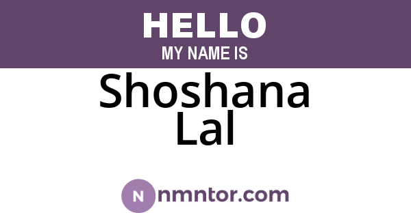 Shoshana Lal