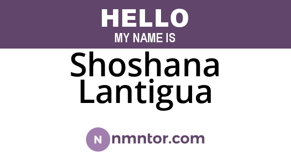 Shoshana Lantigua