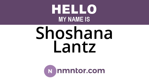 Shoshana Lantz