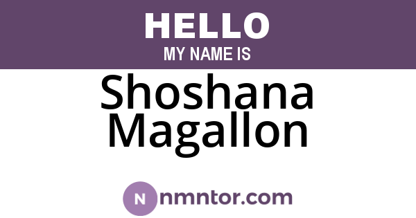 Shoshana Magallon