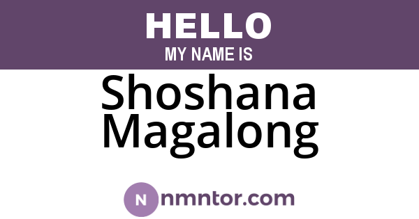 Shoshana Magalong
