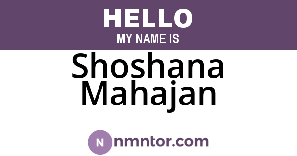 Shoshana Mahajan