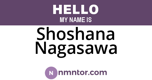 Shoshana Nagasawa