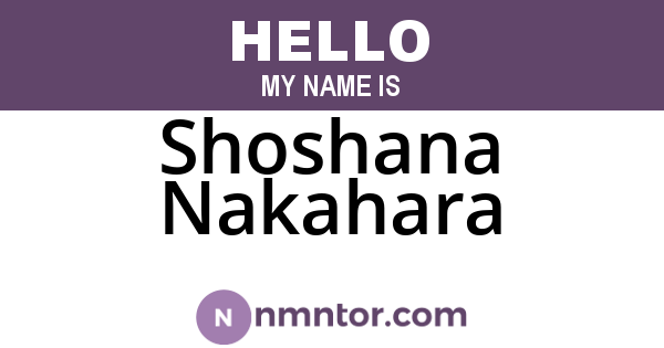 Shoshana Nakahara