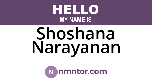 Shoshana Narayanan