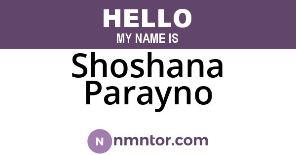 Shoshana Parayno