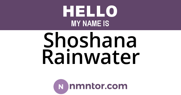 Shoshana Rainwater