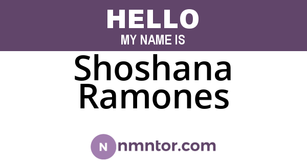 Shoshana Ramones