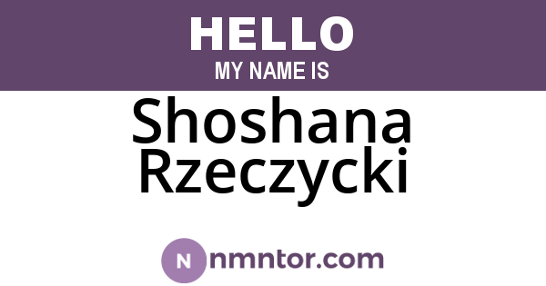 Shoshana Rzeczycki