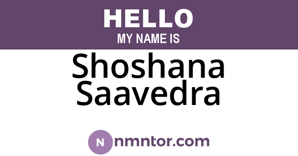 Shoshana Saavedra