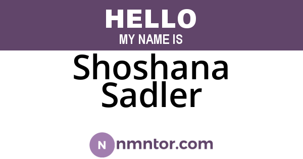 Shoshana Sadler