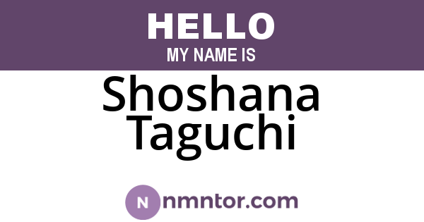 Shoshana Taguchi