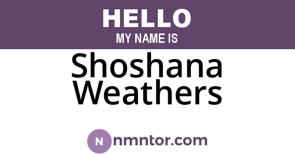 Shoshana Weathers