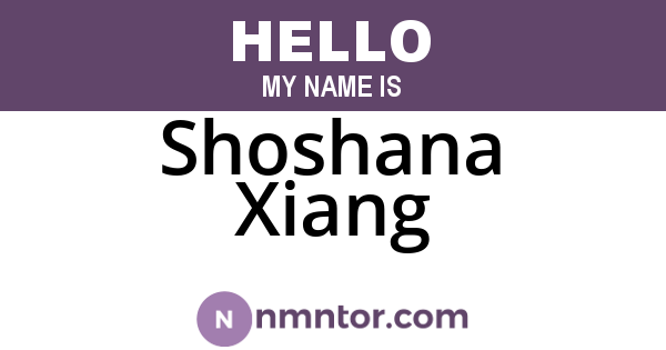 Shoshana Xiang
