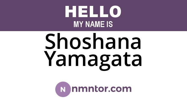 Shoshana Yamagata