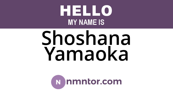 Shoshana Yamaoka