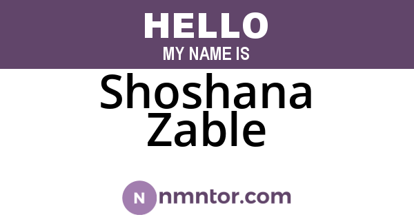 Shoshana Zable