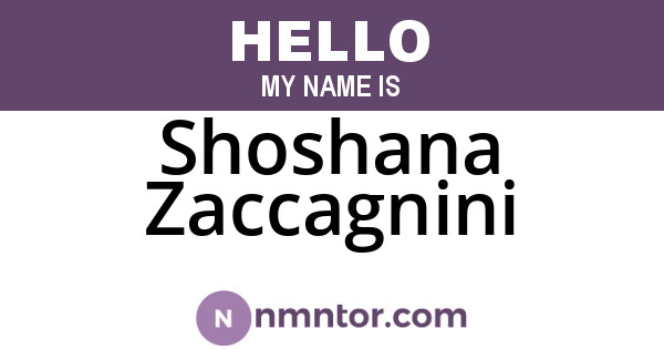 Shoshana Zaccagnini