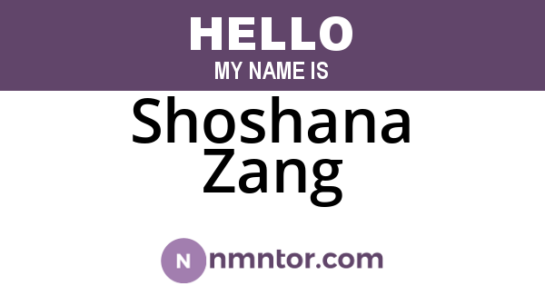 Shoshana Zang
