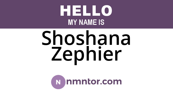 Shoshana Zephier