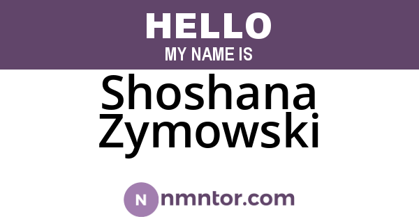 Shoshana Zymowski