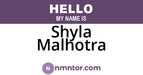 Shyla Malhotra