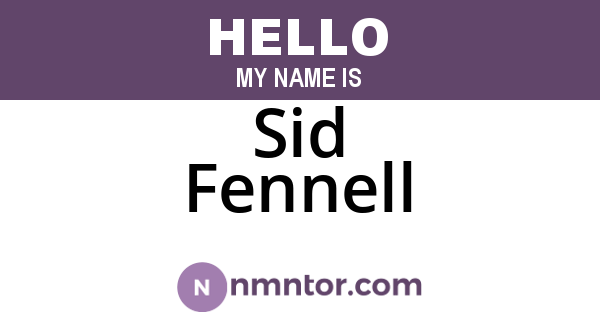 Sid Fennell