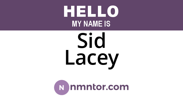 Sid Lacey