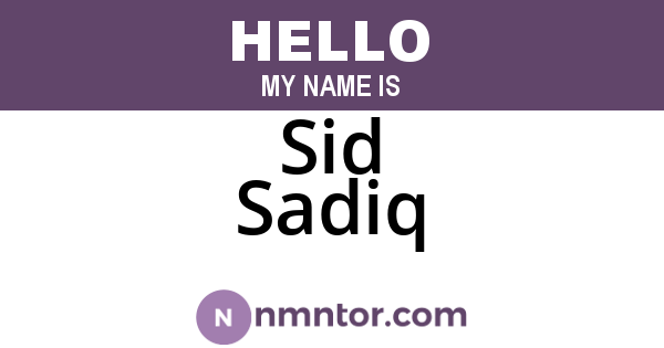Sid Sadiq