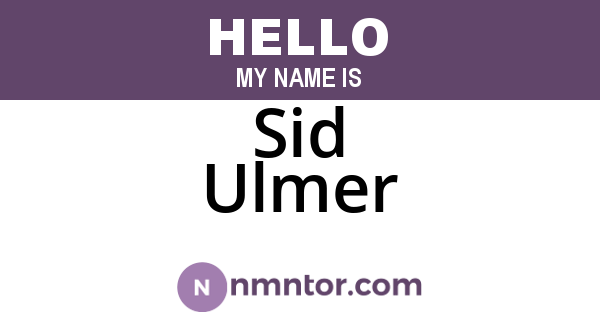 Sid Ulmer