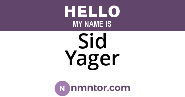 Sid Yager