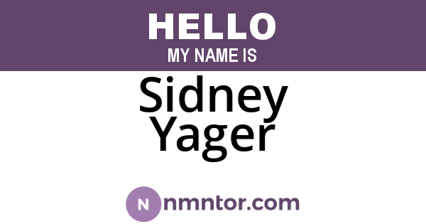 Sidney Yager