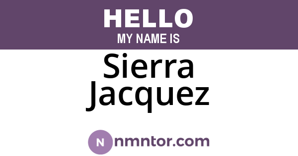 Sierra Jacquez
