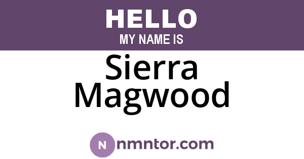 Sierra Magwood