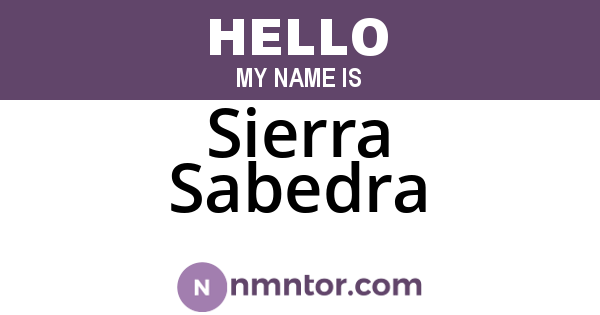 Sierra Sabedra