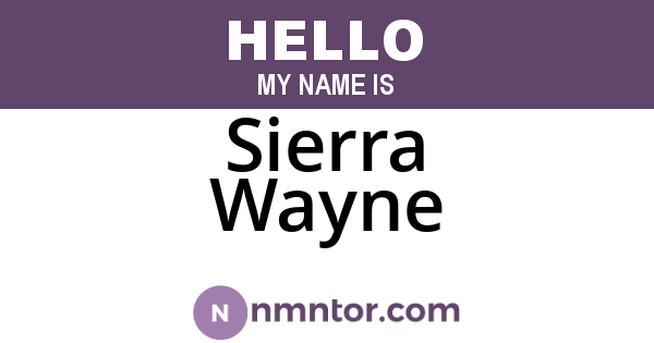 Sierra Wayne