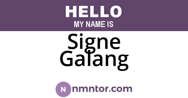 Signe Galang