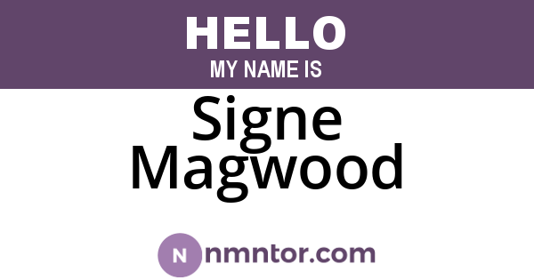 Signe Magwood