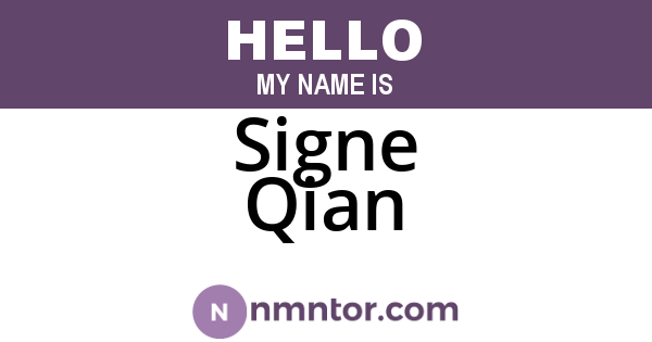 Signe Qian