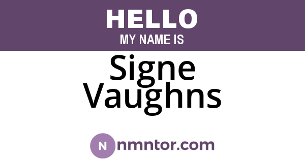 Signe Vaughns
