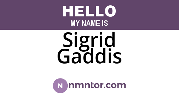 Sigrid Gaddis